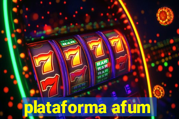 plataforma afum